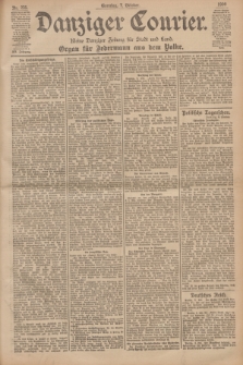 Danziger Courier : Kleine Danziger Zeitung für Stadt und Land : Organ für Jedermann aus dem Volke. Jg.19, Nr. 235 (7 Oktober 1900) + dod.