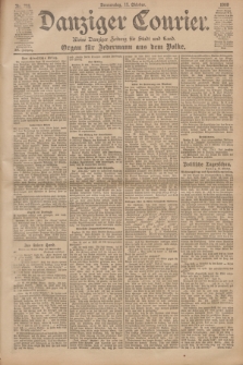 Danziger Courier : Kleine Danziger Zeitung für Stadt und Land : Organ für Jedermann aus dem Volke. Jg.19, Nr. 238 (11 Oktober 1900)