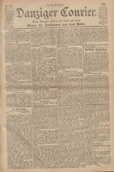 Danziger Courier : Kleine Danziger Zeitung für Stadt und Land : Organ für Jedermann aus dem Volke. Jg.19, Nr. 239 (12 Oktober 1900)