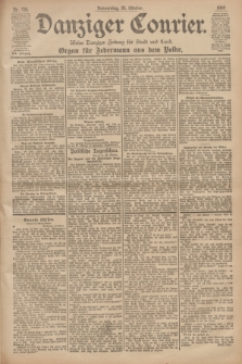Danziger Courier : Kleine Danziger Zeitung für Stadt und Land : Organ für Jedermann aus dem Volke. Jg.19, Nr. 250 (25 Oktober 1900)