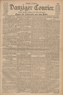 Danziger Courier : Kleine Danziger Zeitung für Stadt und Land : Organ für Jedermann aus dem Volke. Jg.19, Nr. 260 (6 November 1900)