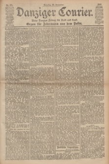 Danziger Courier : Kleine Danziger Zeitung für Stadt und Land : Organ für Jedermann aus dem Volke. Jg.19, Nr. 271 (18 November 1900) + dod.