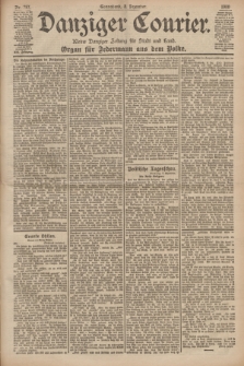 Danziger Courier : Kleine Danziger Zeitung für Stadt und Land : Organ für Jedermann aus dem Volke. Jg.19, Nr. 287 (8 Dezember 1900)