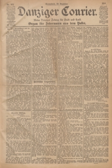Danziger Courier : Kleine Danziger Zeitung für Stadt und Land : Organ für Jedermann aus dem Volke. Jg.19, Nr. 303 (29 Dezember 1900)