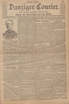 Danziger Courier : Kleine Danziger Zeitung für Stadt und Land : Organ für Jedermann aus dem Volke. Jg.20, Nr. 6 (8 Januar 1901)