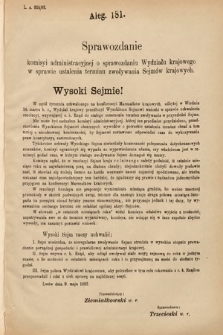 [Kadencja VI, sesja IV, al. 181] Alegata do Sprawozdań Stenograficznych z Czwartej Sesyi Szóstego Peryodu Sejmu Krajowego Królestwa Galicyi i Lodomeryi wraz z Wielkiem Księstwem Krakowskiem z roku 1892/3. Alegat 181