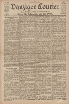 Danziger Courier : Kleine Danziger Zeitung für Stadt und Land : Organ für Jedermann aus dem Volke. Jg.20, Nr. 30 (5 Februar 1901)