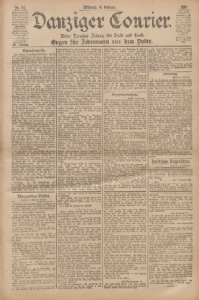Danziger Courier : Kleine Danziger Zeitung für Stadt und Land : Organ für Jedermann aus dem Volke. Jg.20, Nr. 31 (6 Februar 1901)