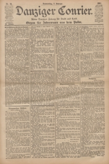 Danziger Courier : Kleine Danziger Zeitung für Stadt und Land : Organ für Jedermann aus dem Volke. Jg.20, Nr. 32 (7 Februar 1901)