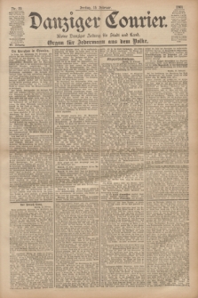 Danziger Courier : Kleine Danziger Zeitung für Stadt und Land : Organ für Jedermann aus dem Volke. Jg.20, Nr. 39 (15 Februar 1901)