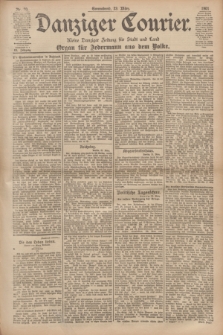 Danziger Courier : Kleine Danziger Zeitung für Stadt und Land : Organ für Jedermann aus dem Volke. Jg.20, Nr. 70 (23 März 1901)