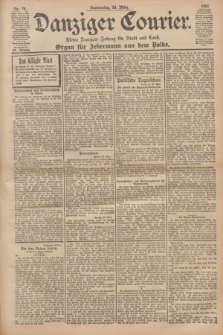 Danziger Courier : Kleine Danziger Zeitung für Stadt und Land : Organ für Jedermann aus dem Volke. Jg.20, Nr. 74 (28 März 1901)