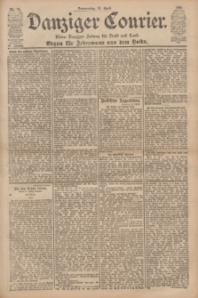 Danziger Courier : Kleine Danziger Zeitung für Stadt und Land : Organ für Jedermann aus dem Volke. Jg.20, Nr. 84 (11 April 1901)