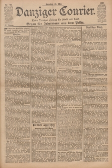 Danziger Courier : Kleine Danziger Zeitung für Stadt und Land : Organ für Jedermann aus dem Volke. Jg.20, Nr. 122 (26 Mai 1901) + dod.
