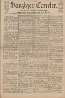 Danziger Courier : Kleine Danziger Zeitung für Stadt und Land : Organ für Jedermann aus dem Volke. Jg.20, Nr. 185 (9 August 1901)