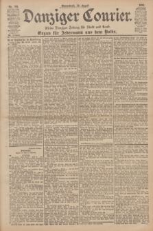 Danziger Courier : Kleine Danziger Zeitung für Stadt und Land : Organ für Jedermann aus dem Volke. Jg.20, Nr. 186 (10 August 1901)