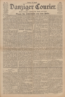 Danziger Courier : Kleine Danziger Zeitung für Stadt und Land : Organ für Jedermann aus dem Volke. Jg.20, Nr. 191 (16 August 1901)