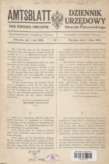 Amtsblatt des Kreises Pińczów = Dziennik Urzędowy Obwodu Pińczowskiego. 1915, nr 1 (1 lipca)
