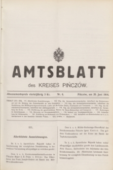 Amtsblatt des Kreises Pińczów. 1916, Nr. 6 (20 Juni)