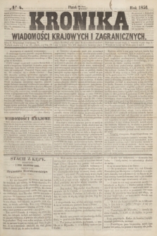 Kronika Wiadomości Krajowych i Zagranicznych. [R.1], № 4 (4 kwietnia1856)