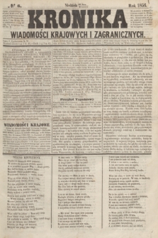 Kronika Wiadomości Krajowych i Zagranicznych. [R.1], № 6 (6 kwietnia 1856)