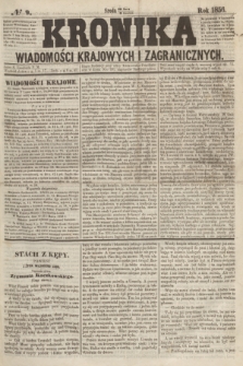 Kronika Wiadomości Krajowych i Zagranicznych. [R.1], № 9 (9 kwietnia 1856)