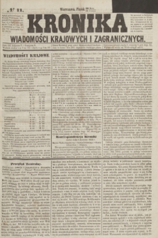 Kronika Wiadomości Krajowych i Zagranicznych. [R.1], № 11 (11 kwietnia 1856)