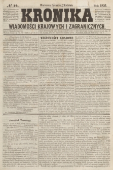 Kronika Wiadomości Krajowych i Zagranicznych. [R.1], № 24 (24 kwietnia 1856)