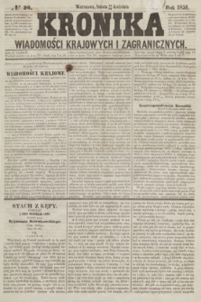 Kronika Wiadomości Krajowych i Zagranicznych. [R.1], № 26 (26 kwietnia 1856)