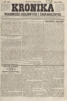 Kronika Wiadomości Krajowych i Zagranicznych. [R.1], № 41 (17 maja 1856)