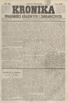 Kronika Wiadomości Krajowych i Zagranicznych. [R.1], № 49 (27 maja 1856)