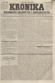 Kronika Wiadomości Krajowych i Zagranicznych. [R.1], № 52 (30 maja 1856)