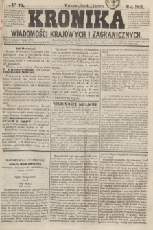 Kronika Wiadomości Krajowych i Zagranicznych. [R.1], № 73 (20 czerwca 1856)