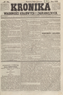 Kronika Wiadomości Krajowych i Zagranicznych. [R.1], № 74 (21 czerwca 1856)
