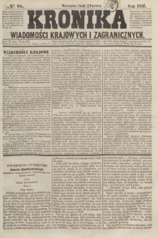 Kronika Wiadomości Krajowych i Zagranicznych. [R.1], № 78 (25 czerwca 1856)