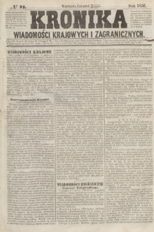 Kronika Wiadomości Krajowych i Zagranicznych. [R.1], № 92 (10 lipca 1856)