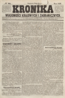 Kronika Wiadomości Krajowych i Zagranicznych. [R.1], № 93 (11 lipca 1856)