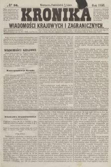 Kronika Wiadomości Krajowych i Zagranicznych. [R.1], № 96 (14 lipca 1856)