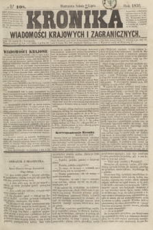 Kronika Wiadomości Krajowych i Zagranicznych. [R.1], № 108 (26 lipca 1856)