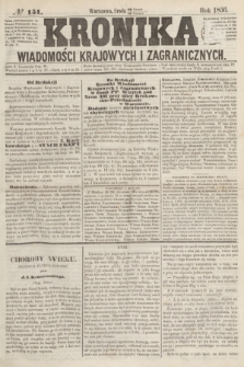 Kronika Wiadomości Krajowych i Zagranicznych. [R.1], № 151 (10 września 1856)