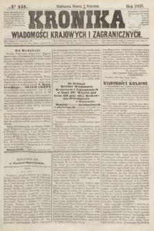 Kronika Wiadomości Krajowych i Zagranicznych. [R.1], № 157 (16 września 1856)