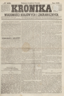 Kronika Wiadomości Krajowych i Zagranicznych. [R.1], № 159 (18 września 1856)