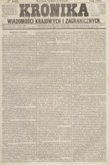Kronika Wiadomości Krajowych i Zagranicznych. [R.1], № 162 (21 września 1856)