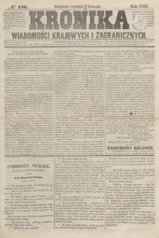 Kronika Wiadomości Krajowych i Zagranicznych. [R.1], № 166 (25 września 1856)