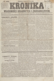 Kronika Wiadomości Krajowych i Zagranicznych. [R.1], № 169 (28 września 1856)