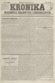 Kronika Wiadomości Krajowych i Zagranicznych. [R.1], № 180 (9 października 1856)