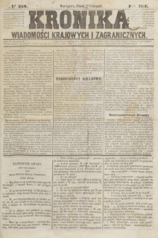 Kronika Wiadomości Krajowych i Zagranicznych. [R.1], № 229 (28 listopada 1856)