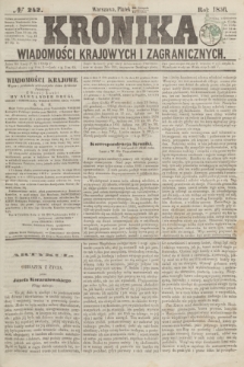 Kronika Wiadomości Krajowych i Zagranicznych. [R.1], № 242 (12 grudnia 1856)