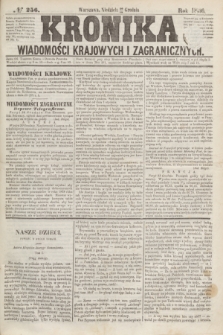 Kronika Wiadomości Krajowych i Zagranicznych. [R.1], № 256 (28 grudnia 1856)