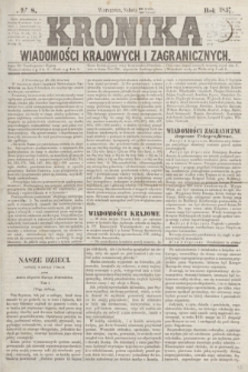 Kronika Wiadomości Krajowych i Zagranicznych. [R.2], № 8 (10 stycznia 1857)